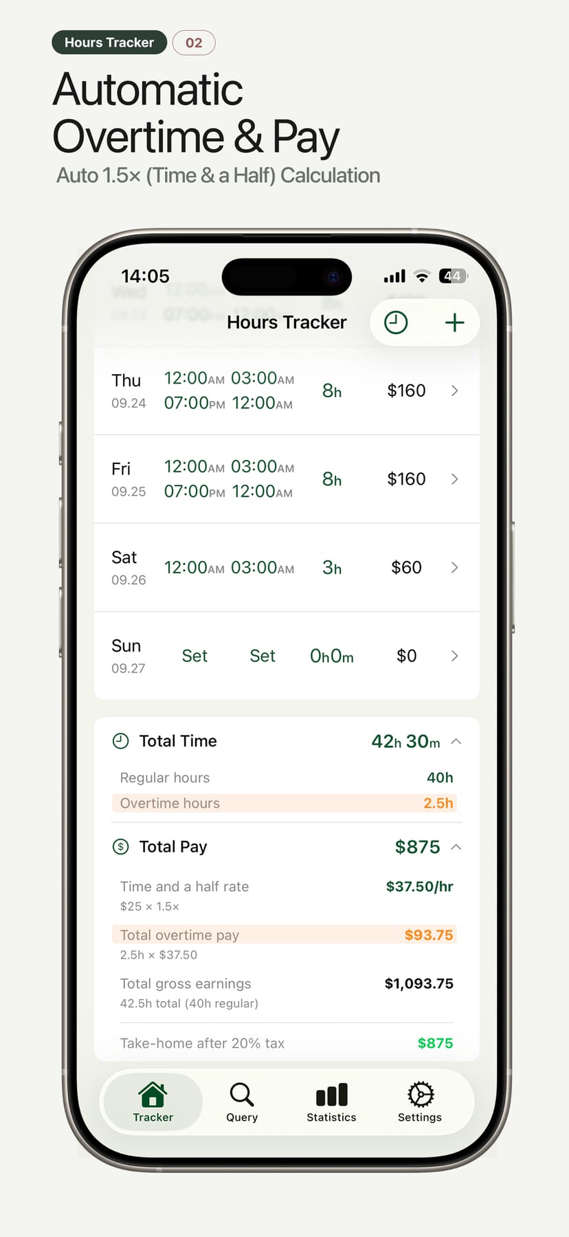 Hours Tracker iPhone screen — Automatic Overtime & Pay: Auto 1.5× (Time & a Half) Calculation